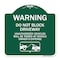 Signmission Warning Do Not Block Driveway W/ Graphic, Green & White Aluminum Sign, 18" x 18", GW-1818-22715 A-DES-GW-1818-22715 - alternate 1